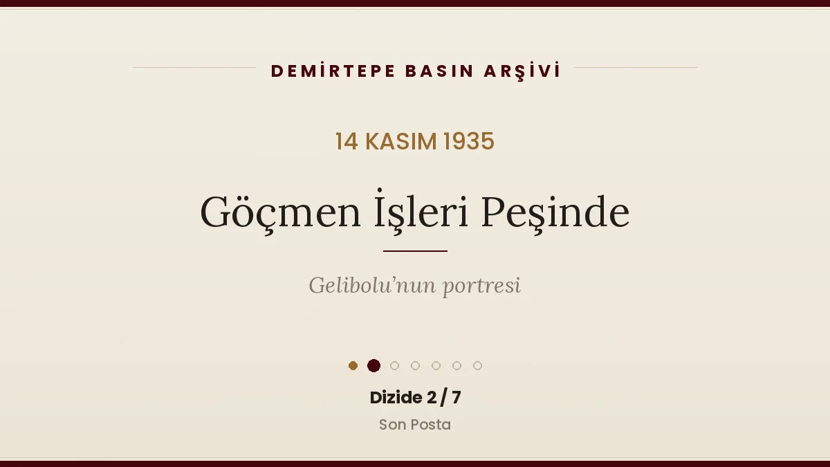 Göçmen İşleri Peşinde (14 Kasım 1935)